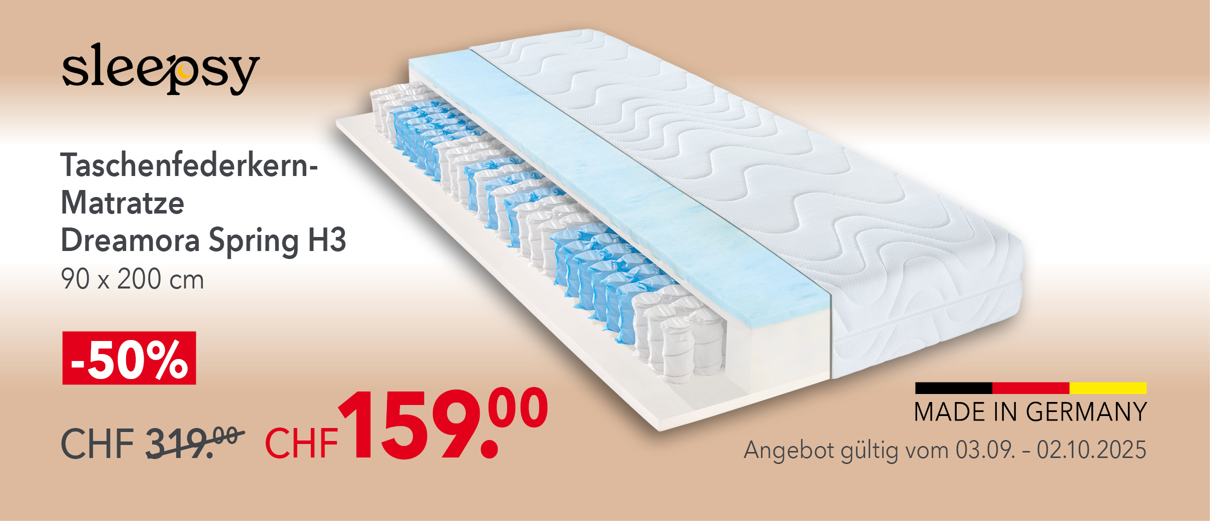 Sleepsy Dreamora Spring H3 Taschenfederkern-Matratze 90x200 cm – Made in Germany, -50 % Rabatt. CHF 159 statt 319, Aktionszeitraum 03.09.–02.10.2025