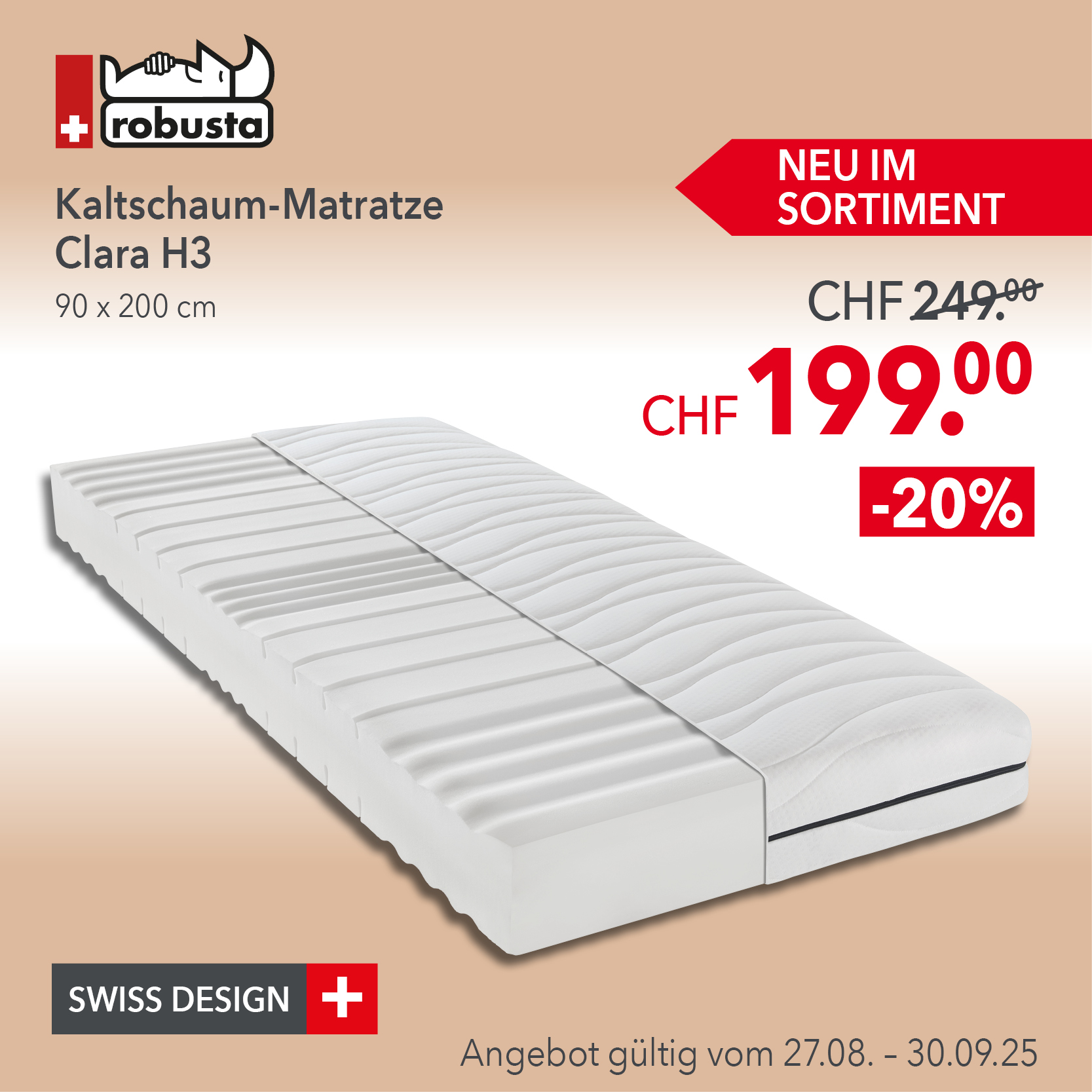 Robusta Kaltschaum-Matratze Clara H3, 90x200 cm – neu im Sortiment bei Matratzen Concord. Swiss Design Qualität, -20% Rabatt, jetzt nur CHF 199 statt 249, gültig bis 30.09.2025.