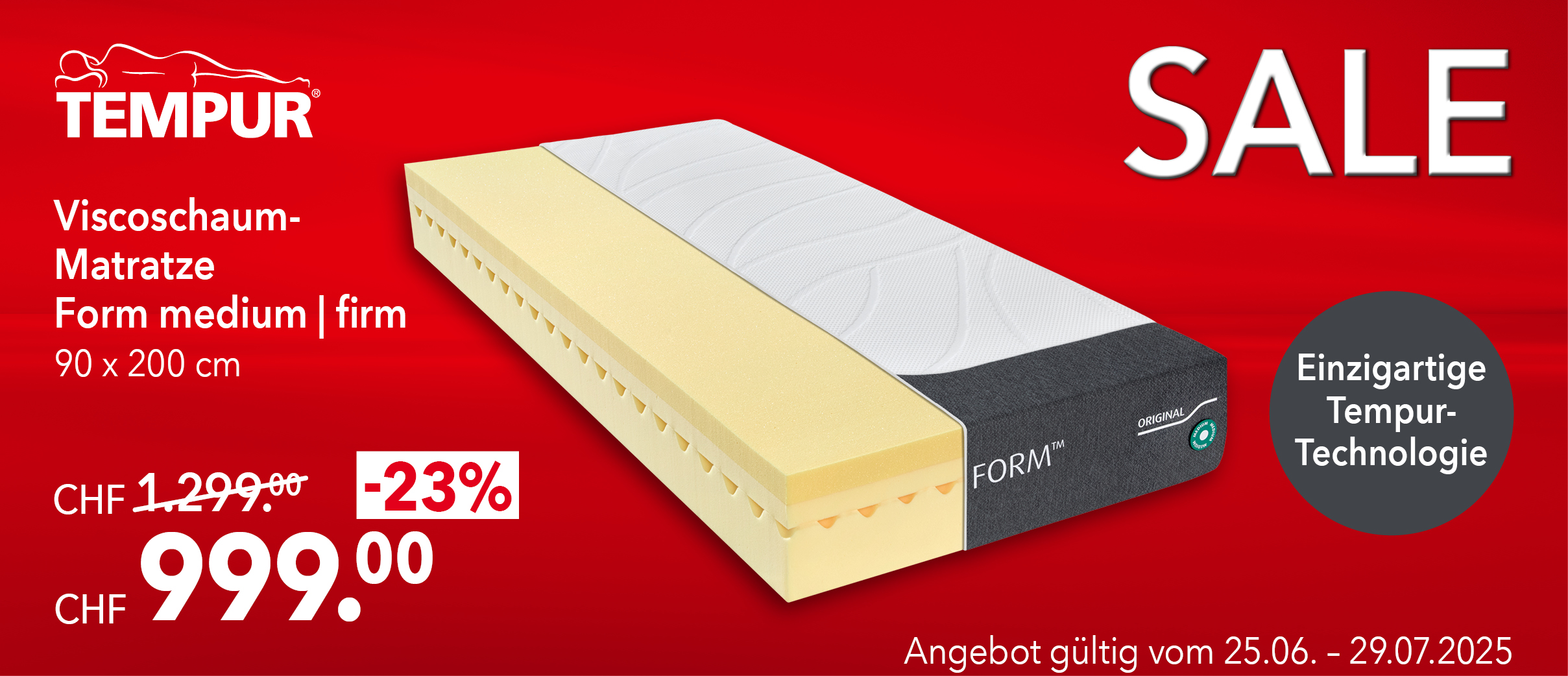 Viscoschaummatratze Tempur Form in medium oder firm, 90x200 cm – mit 23 % Rabatt für 999 CHF statt 1.299 CHF. Einzigartige Tempur-Technologie. Angebot gültig vom 25.06. bis 29.07.2025.