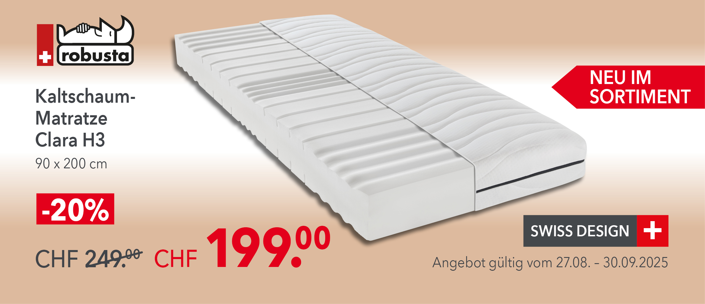 Robusta Kaltschaum-Matratze Clara H3, 90x200 cm – neu im Sortiment bei Matratzen Concord. Swiss Design Qualität, -20% Rabatt, jetzt nur CHF 199 statt 249, gültig bis 30.09.2025.